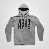 Fuck Hype Hooded Sweatshirt