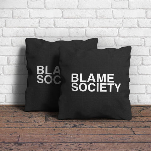 Blame Society Throw Pillow
