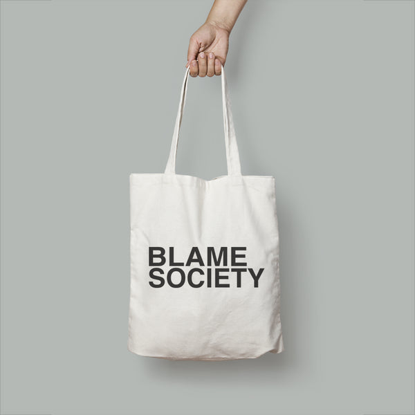 Blame Society Tote Bag