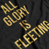 Fleeting Glory Tee