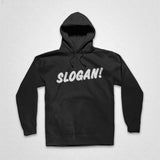 Slogan Hooded Sweatshirt