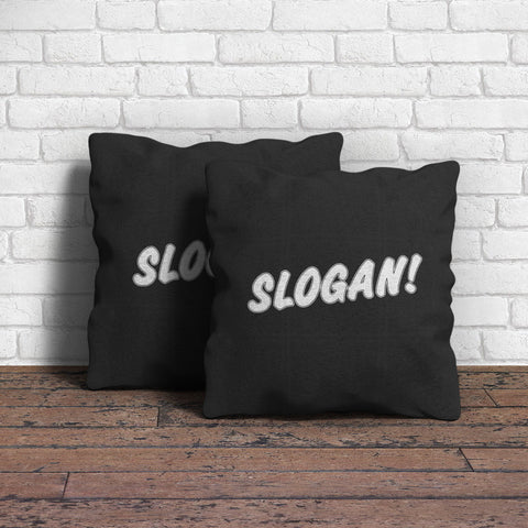Slogan Throw Pillow